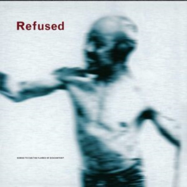 Refused - Songs To Fan The Flames Of Discontent (25Th Anniv) & Shape Of Punk To Come - LP Vinyl Bundle