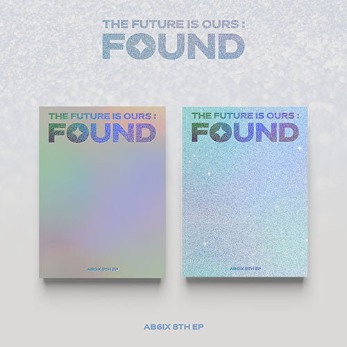 AB6IX - The Future Is Ours: Found 8th Ep Album (Withmuu Lucky Draw Event Set)