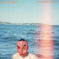 My Name Is Hell (Baby Blanket Blue LP Vinyl)