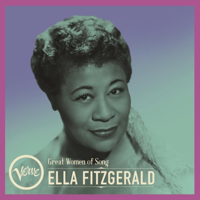 Great Women Of Song: Ella Fitzgerald