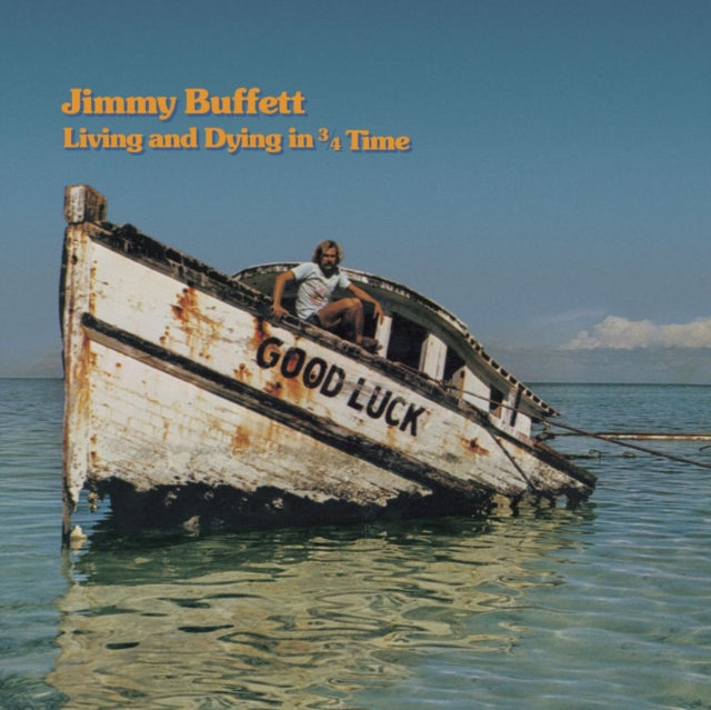 Jimmy Buffett - Living & Dying In 3/4 Time & Havana Daydreamin & White Sport Coat & A Pink Crustacean  & Banana Wind (2LP)