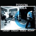 Darby Crash Rides Again (2024 Remastered Pressing)