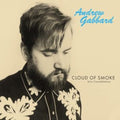 Andrew Gabbard - Cloud Of Smoke - 7 Inch Vinyl
