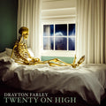 Drayton Farley - Twenty On High - LP Vinyl