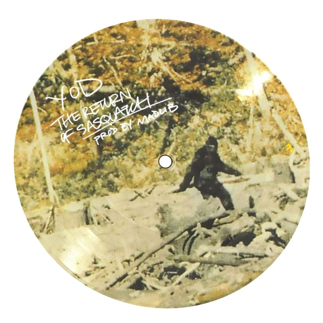 Your Old Droog - Return Of Sasquatch (Picture Disc) - 7 Inch Vinyl