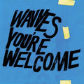 You're Welcome (Limited Edition Blue LP Vinyl)
