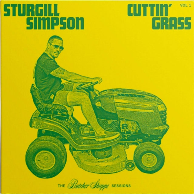 Sturgill Simpson - Cuttin' Grass (2LP) & Ballad Of Dood & Juanita & Sailor's Guide To Earth (180G/LP/CD) & High Top Mountain