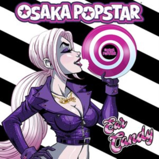 Osaka Popstar And The American Legends Of Punk (Expanded Edition) & Osaka Popstar & The American Legends Of Punk & Ear Candy