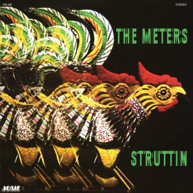 Meters - Rejuvenation (Neon Yellow LP Vinyl) & Fire On The Bayou & Look-Ka Py Py (Spring Green LP Vinyl) & Struttin' (Blue Jay LP Vinyl)