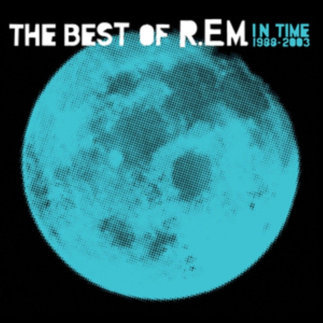 In Time: The Best Of R.E.M. 1988-2003 (2LP/180G) & Reveal