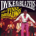 Down On Funky Broadway: Phoenix (1966-1967) (2LP)