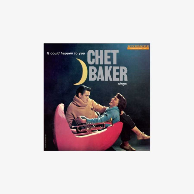 Chet Baker Sings: It Could Happen To You & Chet