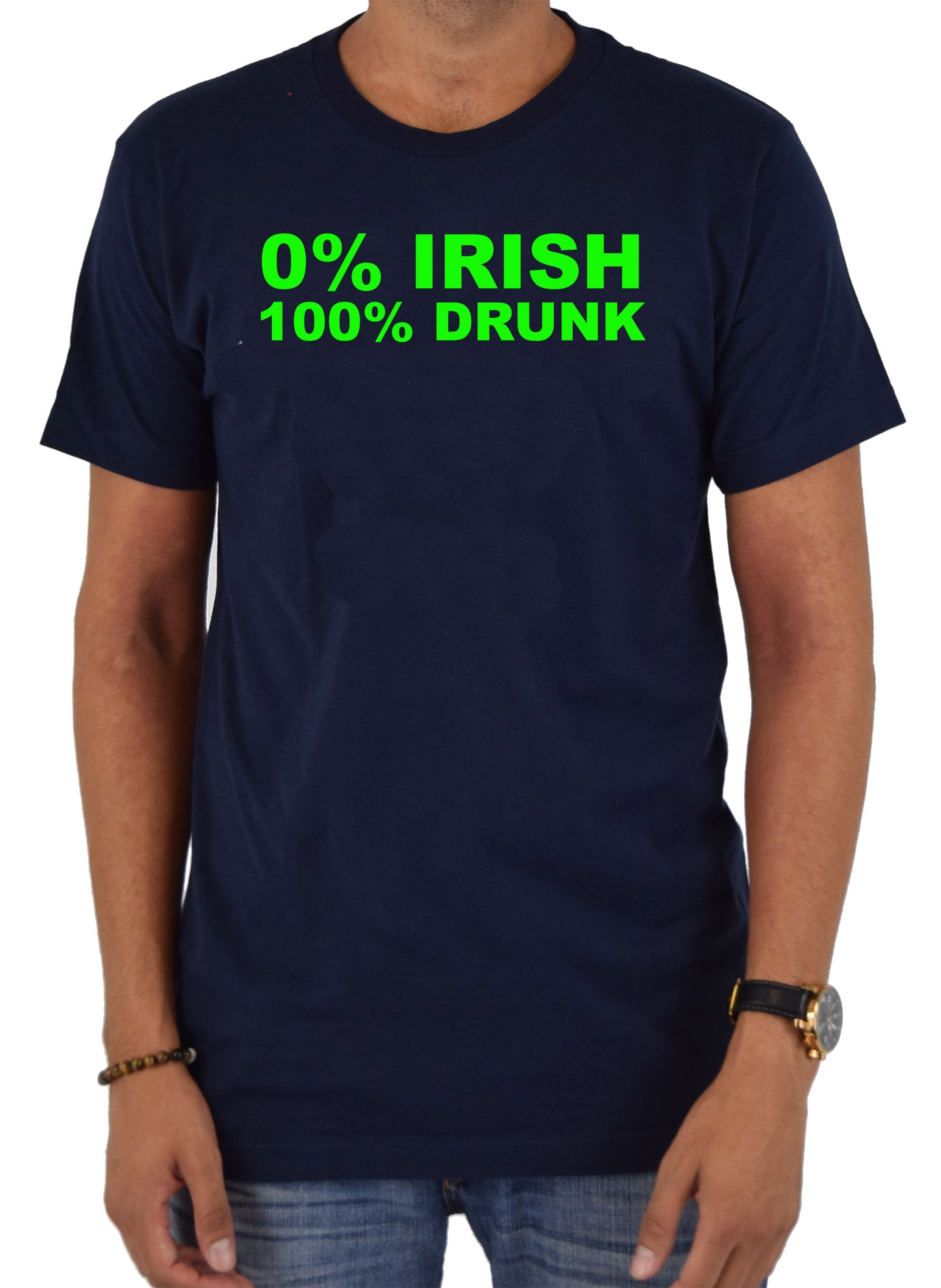 0% Irish 100% Drunk T-Shirt