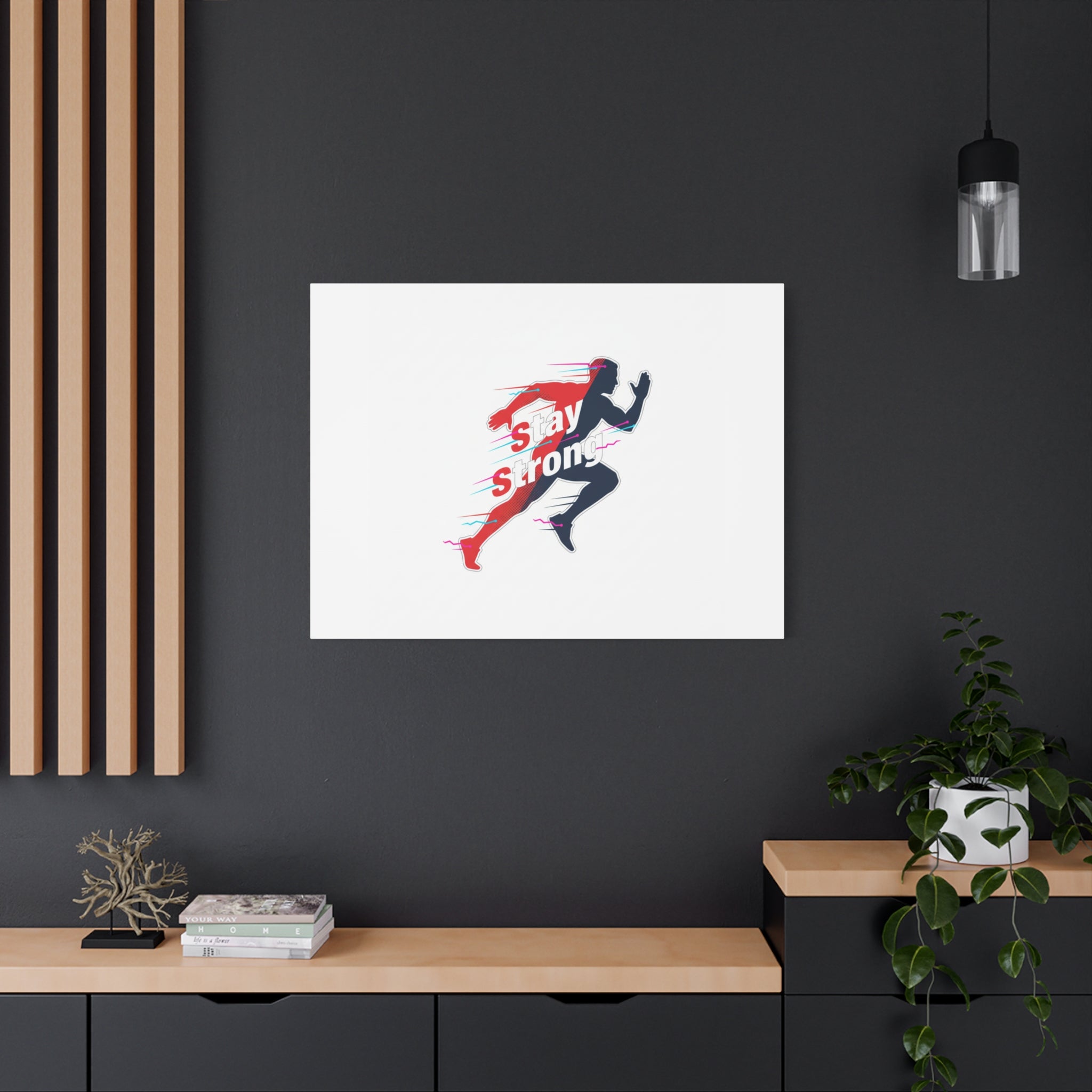 Stay Strong Runner Canvas | Fitness Motivation, Gym Wall Art