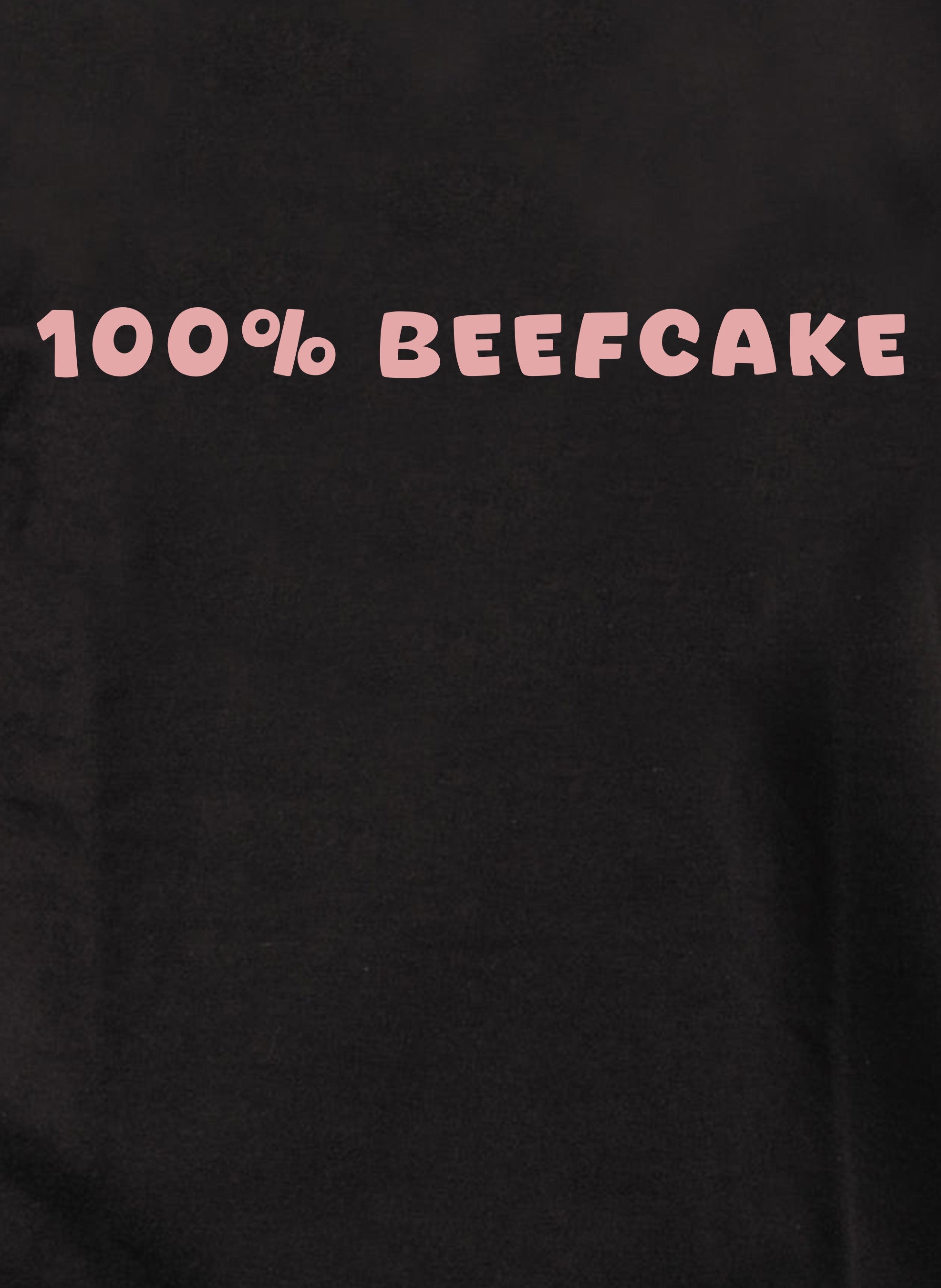 100% Beefcake T-Shirt
