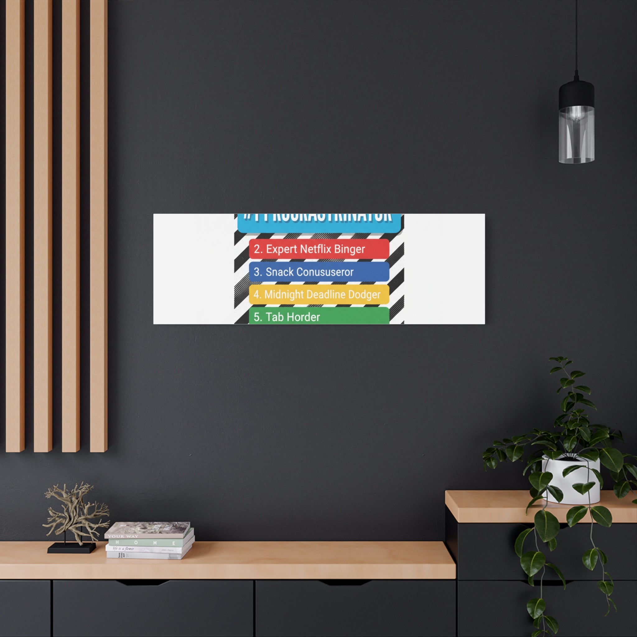 #1 Procrastinator Canvas, Rank-Style List Poster | Top-List Ranking Obsession