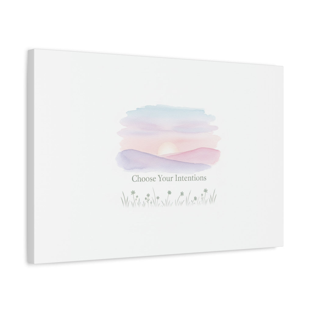 Choose Your Intentions Canvas, soft wellness poster, pastel gradient mindfulness art
