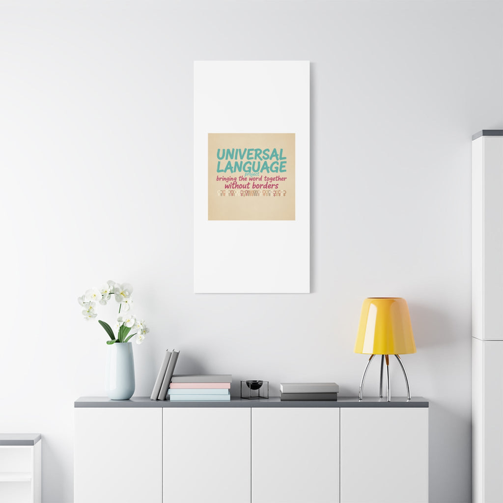 Universal Language Canvas | empowerment slogan, equality wall art