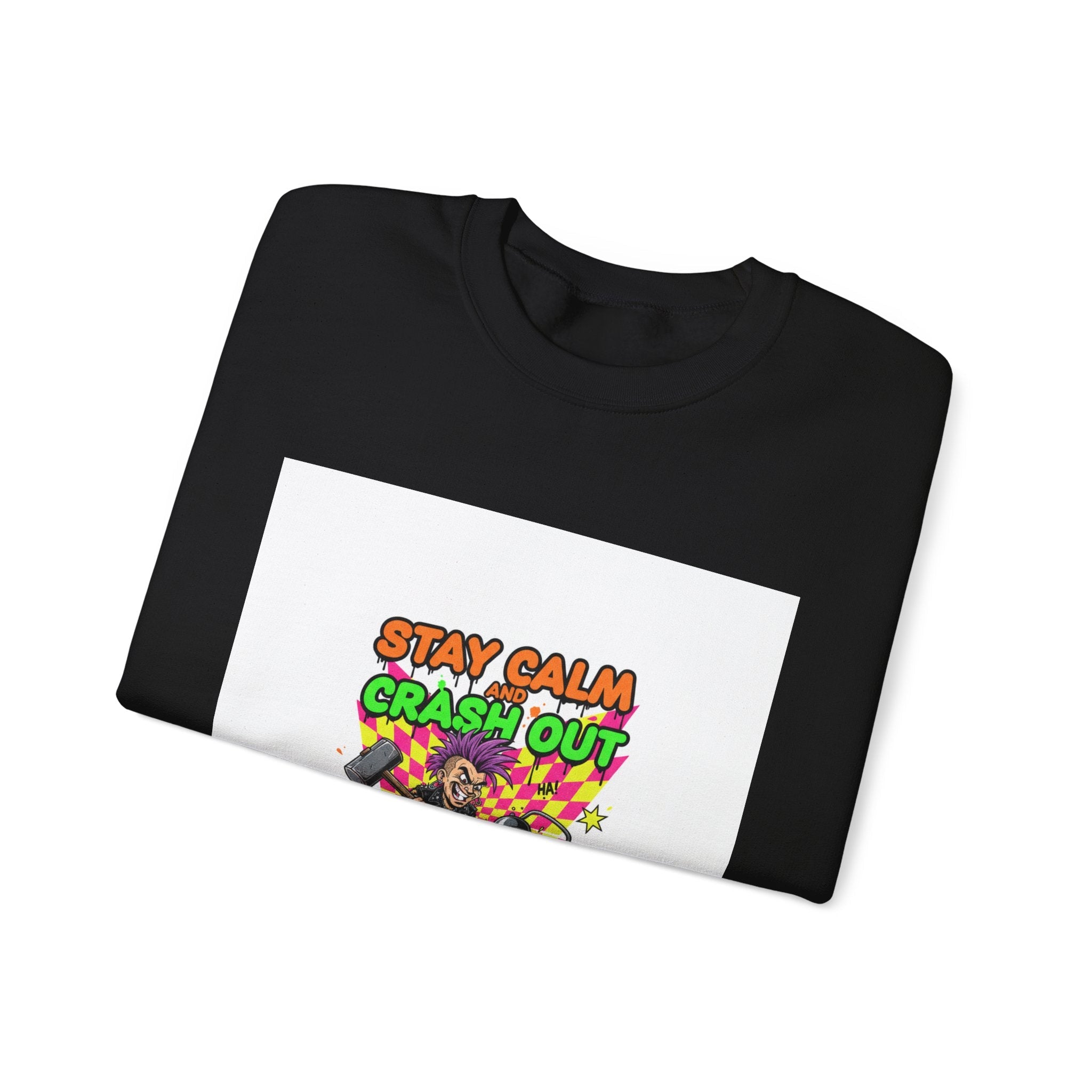 Stay Calm Crash Out Crewneck Sweatshirt | neon graffiti, meltdown design