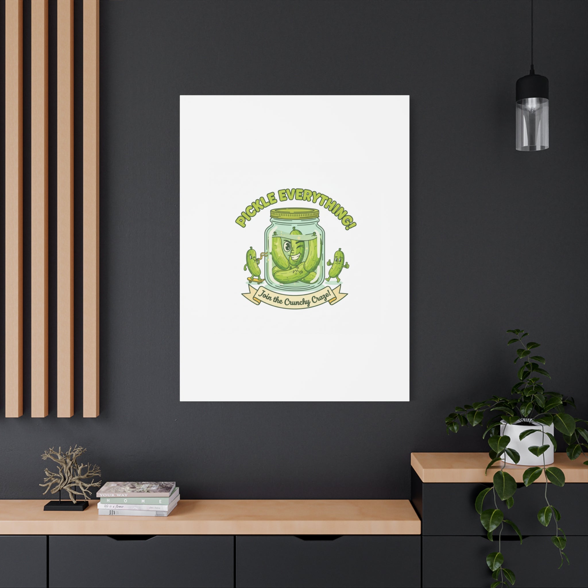 Pickle Everything! Matte Canvas | Brine Design, Pickle Lover Art