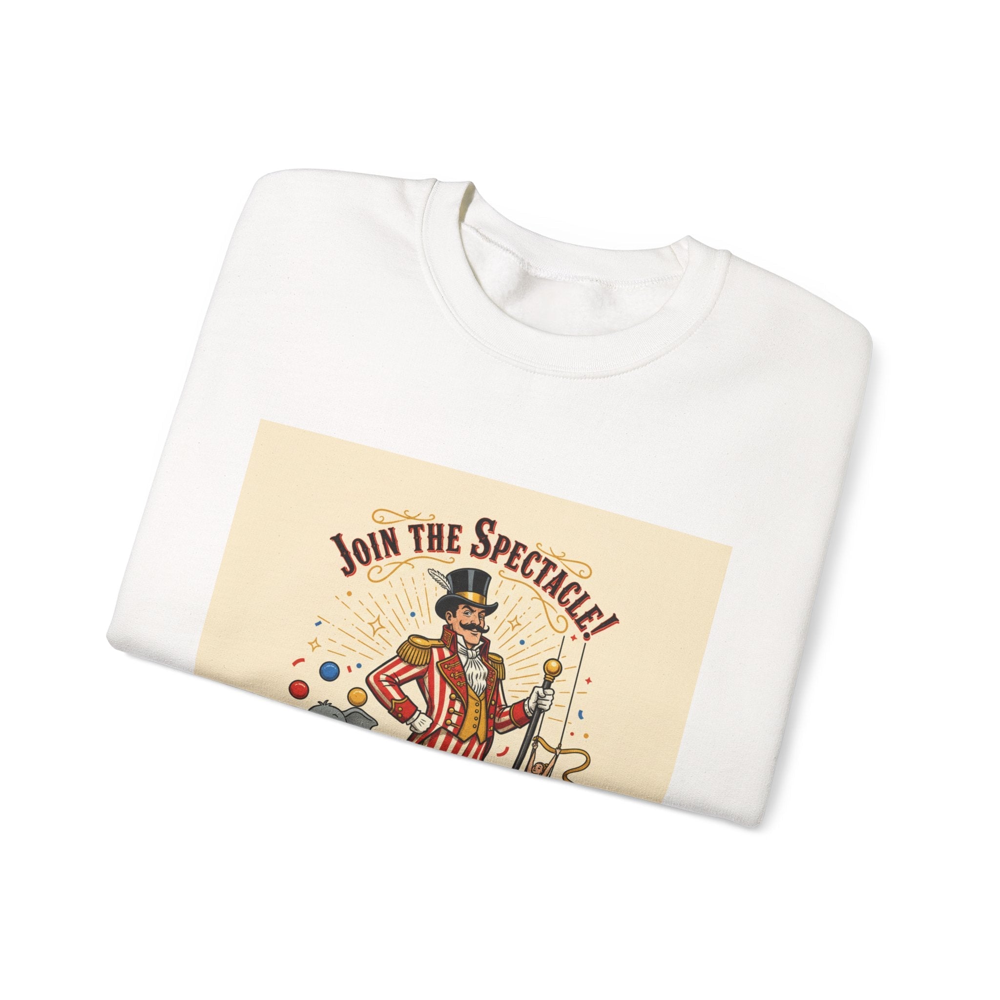 Join the Spectacle Circus Art Print Crewneck Sweatshirt | Vintage Carnival Design, Camp Circus Aesthetic