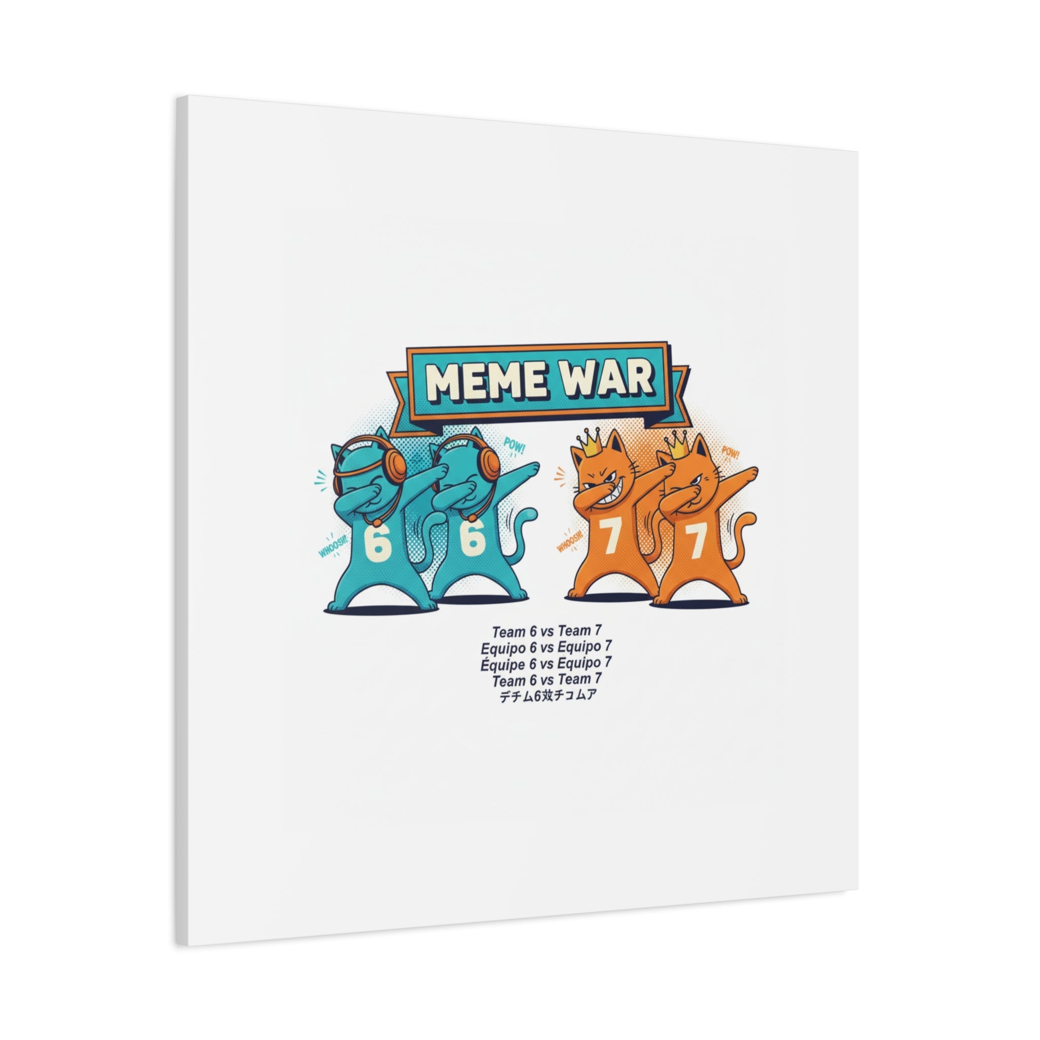 Meme War: Six vs. Seven Canvas Wall Art