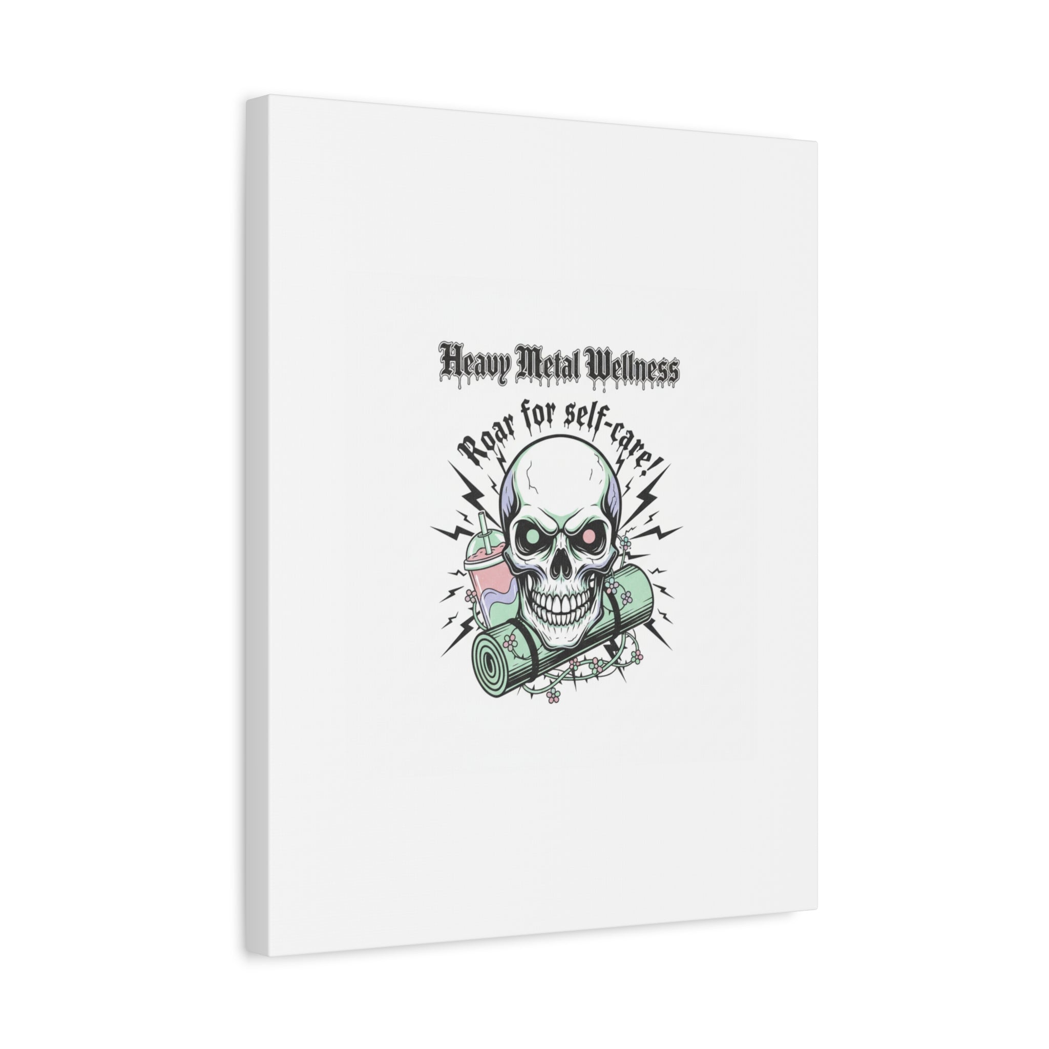Roar for Self-Care Skull Canvas | heavy metal wellness, gothic wellness quote