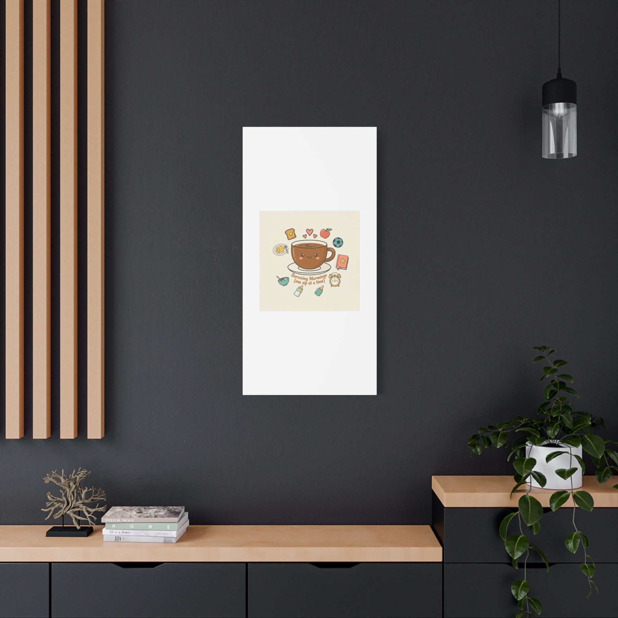 Surviving Mornings (One Sip at a Time) Canvas | Parenting Morning Humor, Coffee & Kids