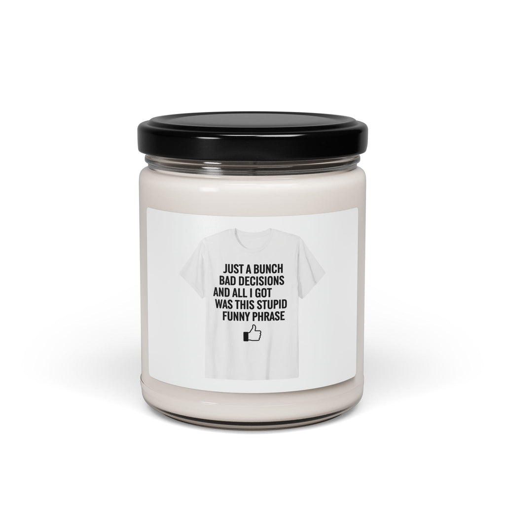 Self-Deprecating Quote Candle | Sarcastic Introvert Humor, Anxiety Humor Soy Candle