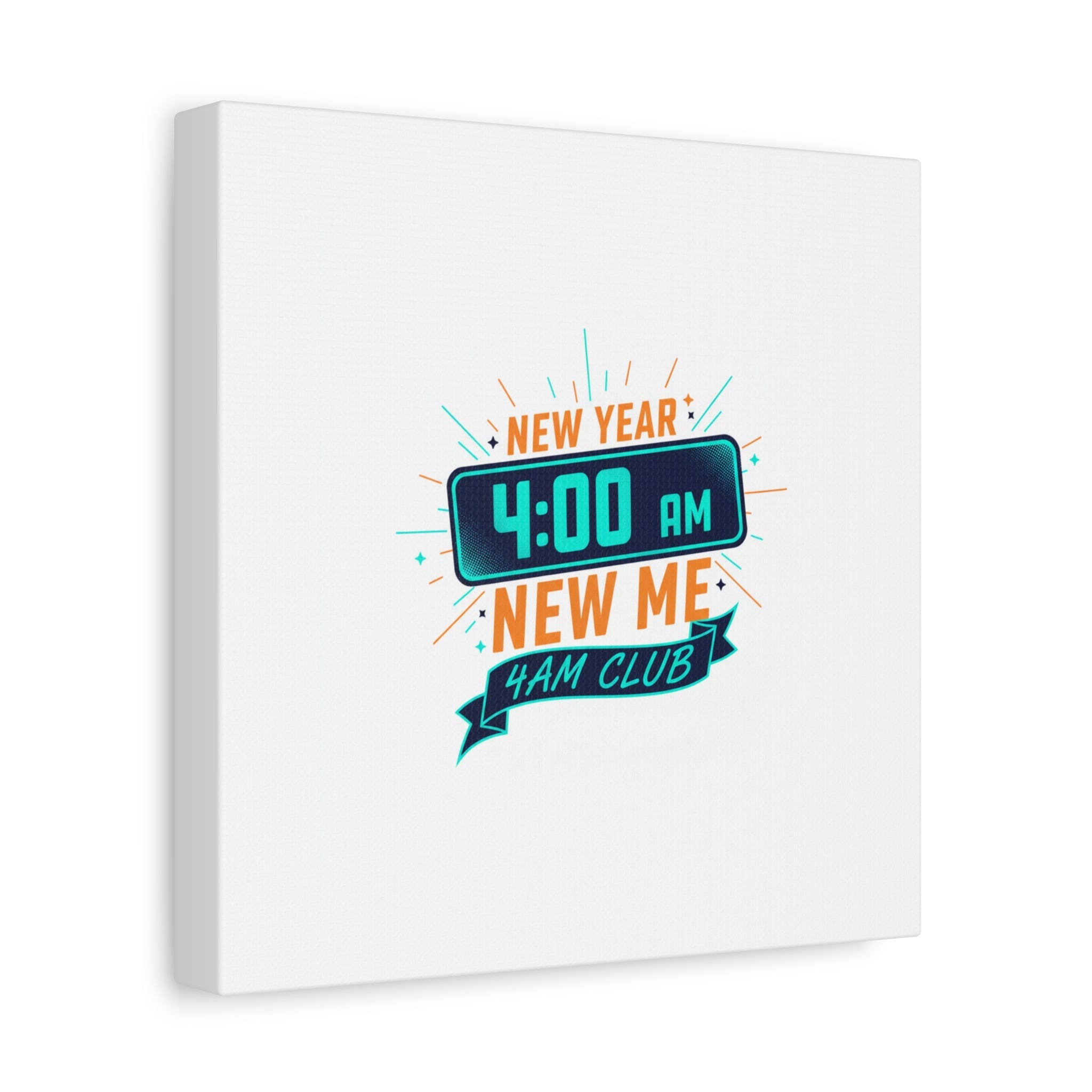 4AM Club New Year Graphic Canvas | Holiday Party Novelty, Festive New Year Decor