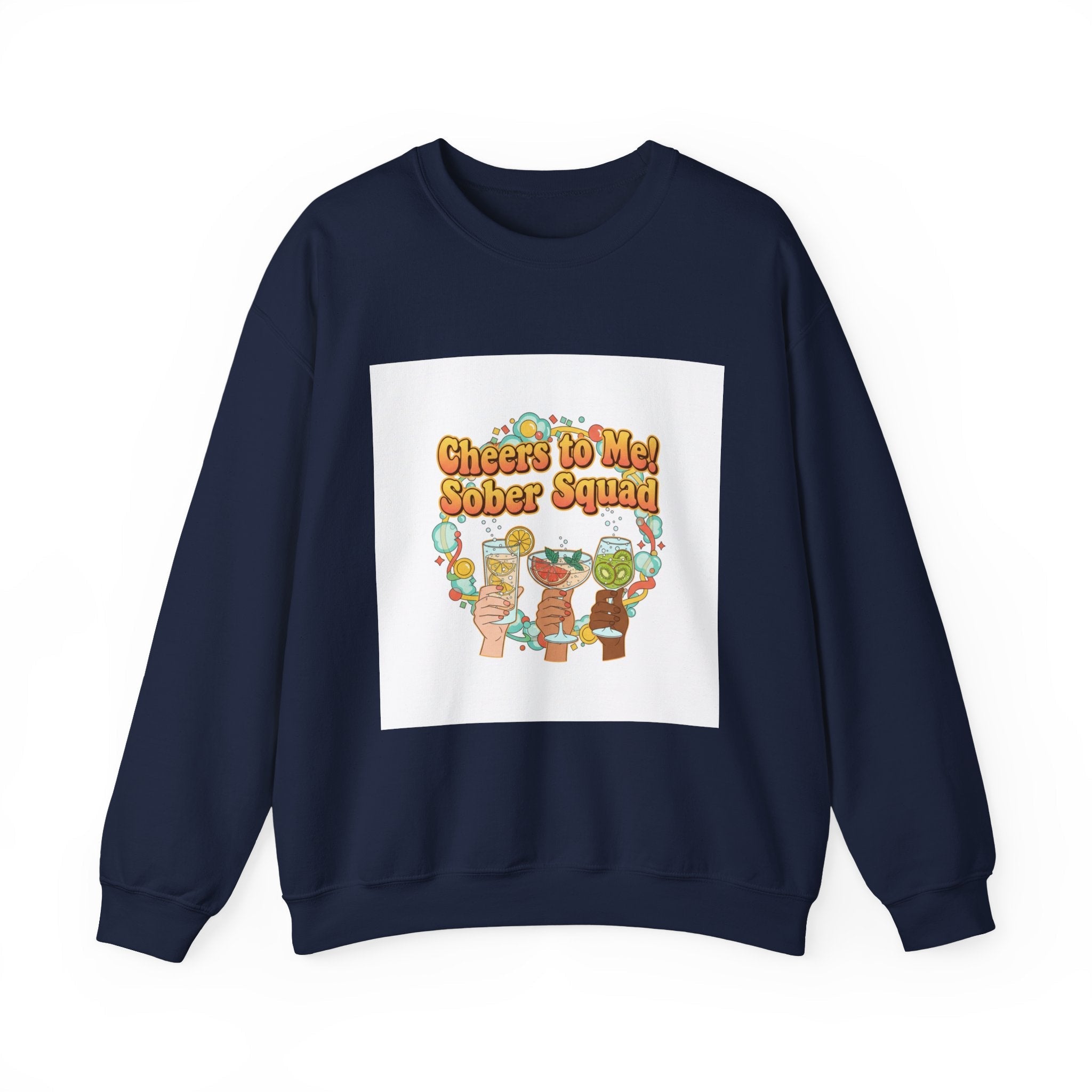 Cheers to Me Sober Squad Sweatshirt | Dry January, Sober Curious Mocktail