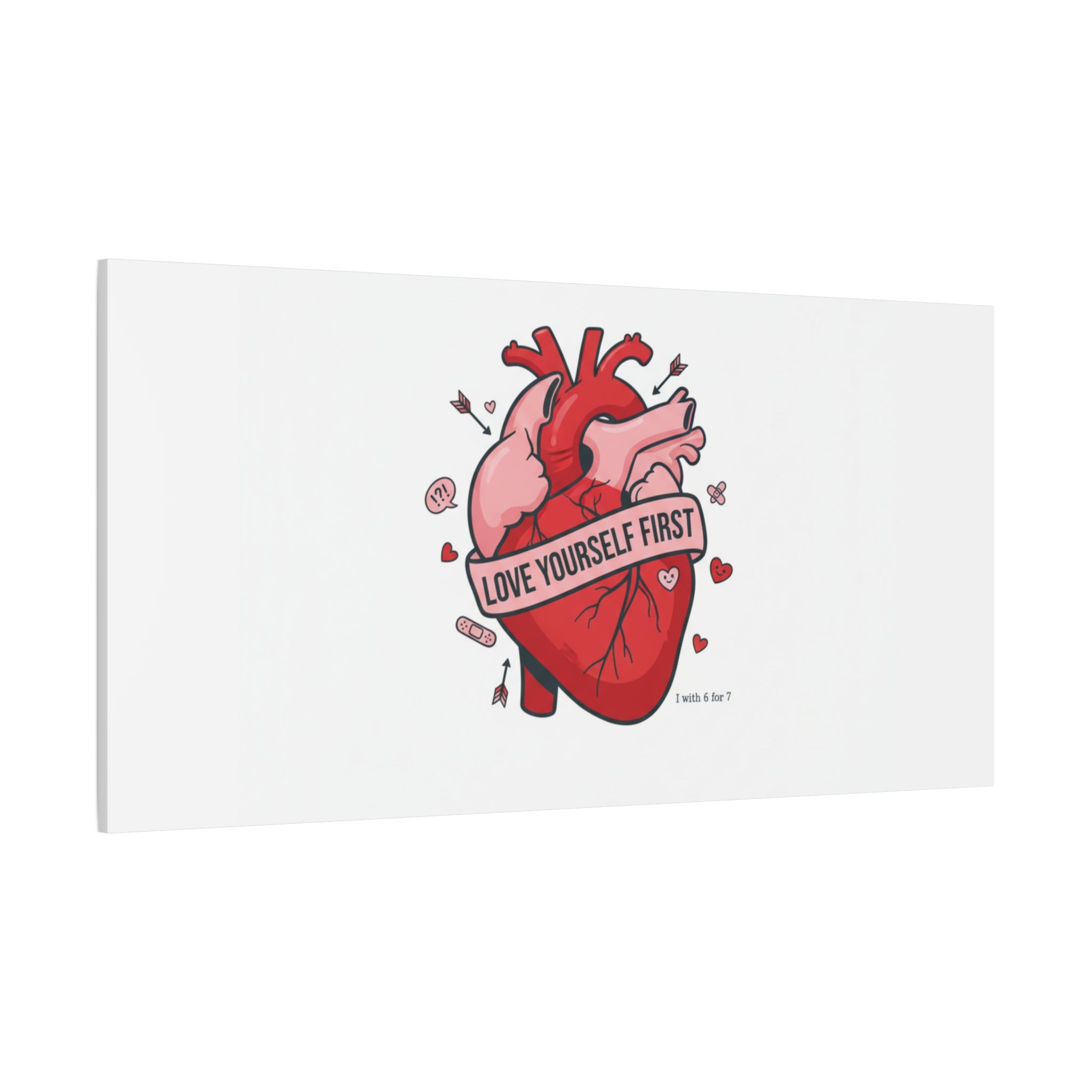 Love Yourself First Canvas, Hearts-with-a-Twist, Anti-Valentine Art