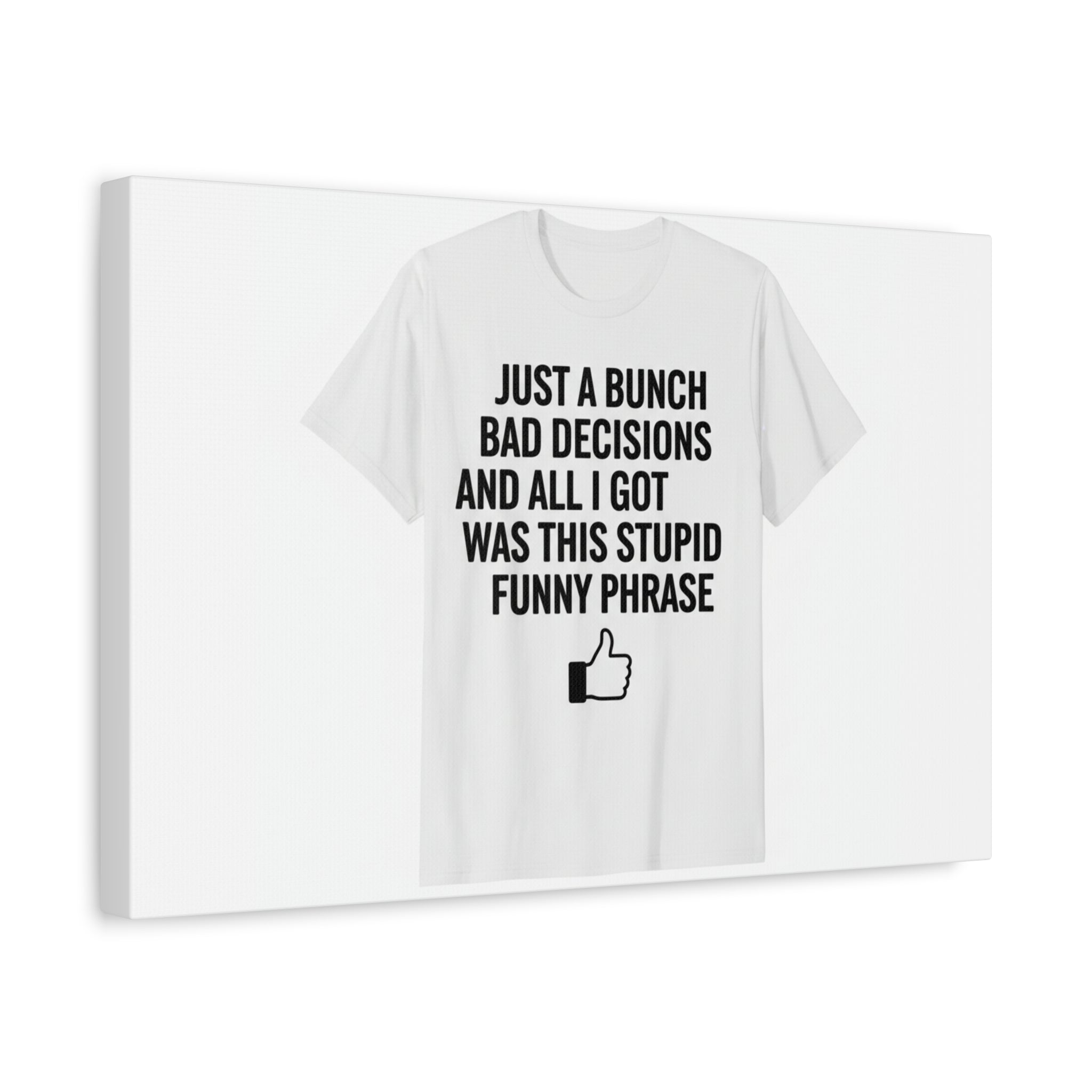 self-deprecating quote Canvas | sarcastic introvert wall art, anxiety humor