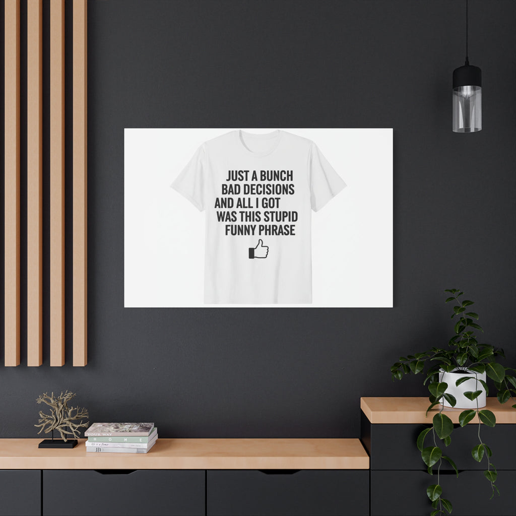 self-deprecating quote Canvas | sarcastic introvert wall art, anxiety humor
