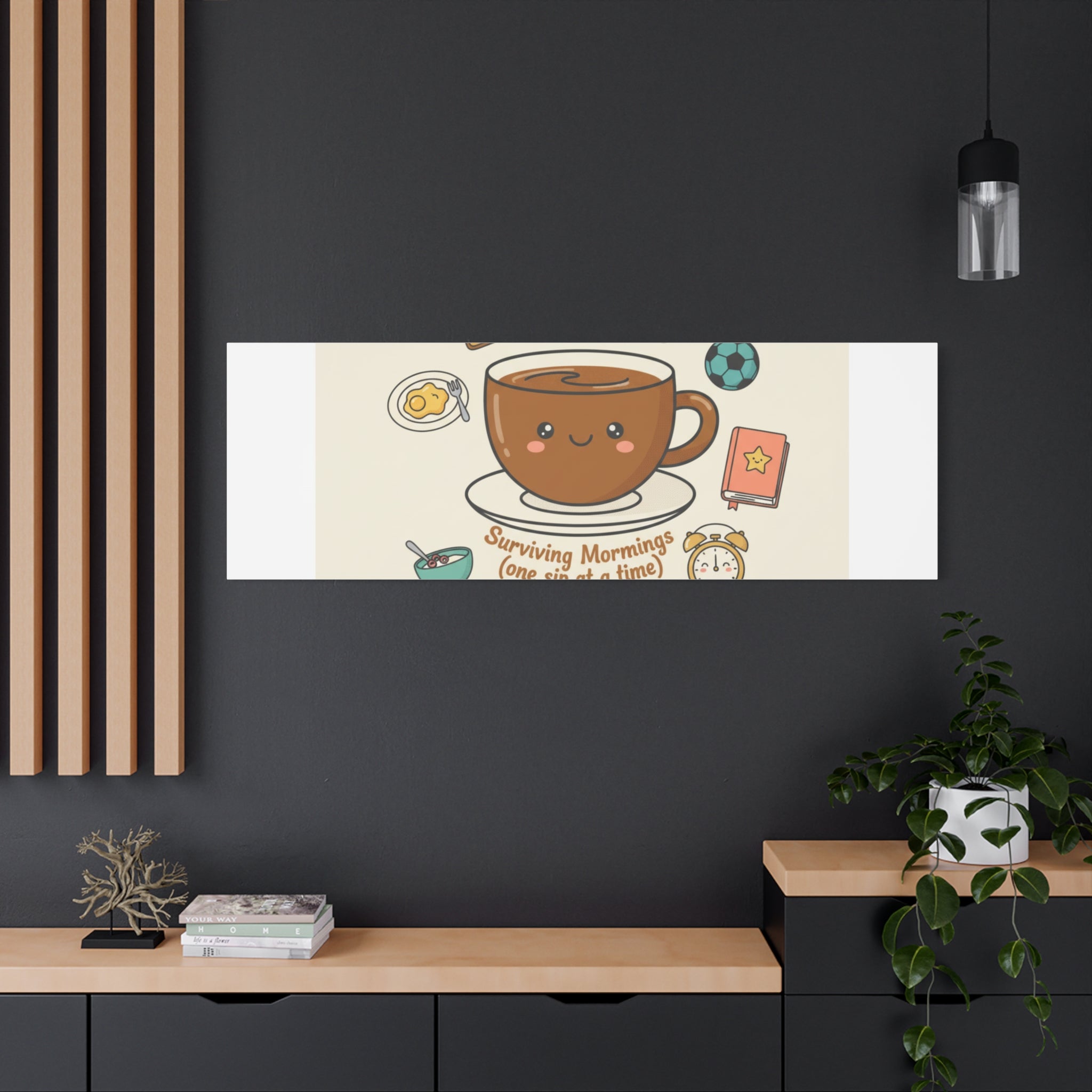 Surviving Mornings (One Sip at a Time) Canvas | Parenting Morning Humor, Coffee & Kids