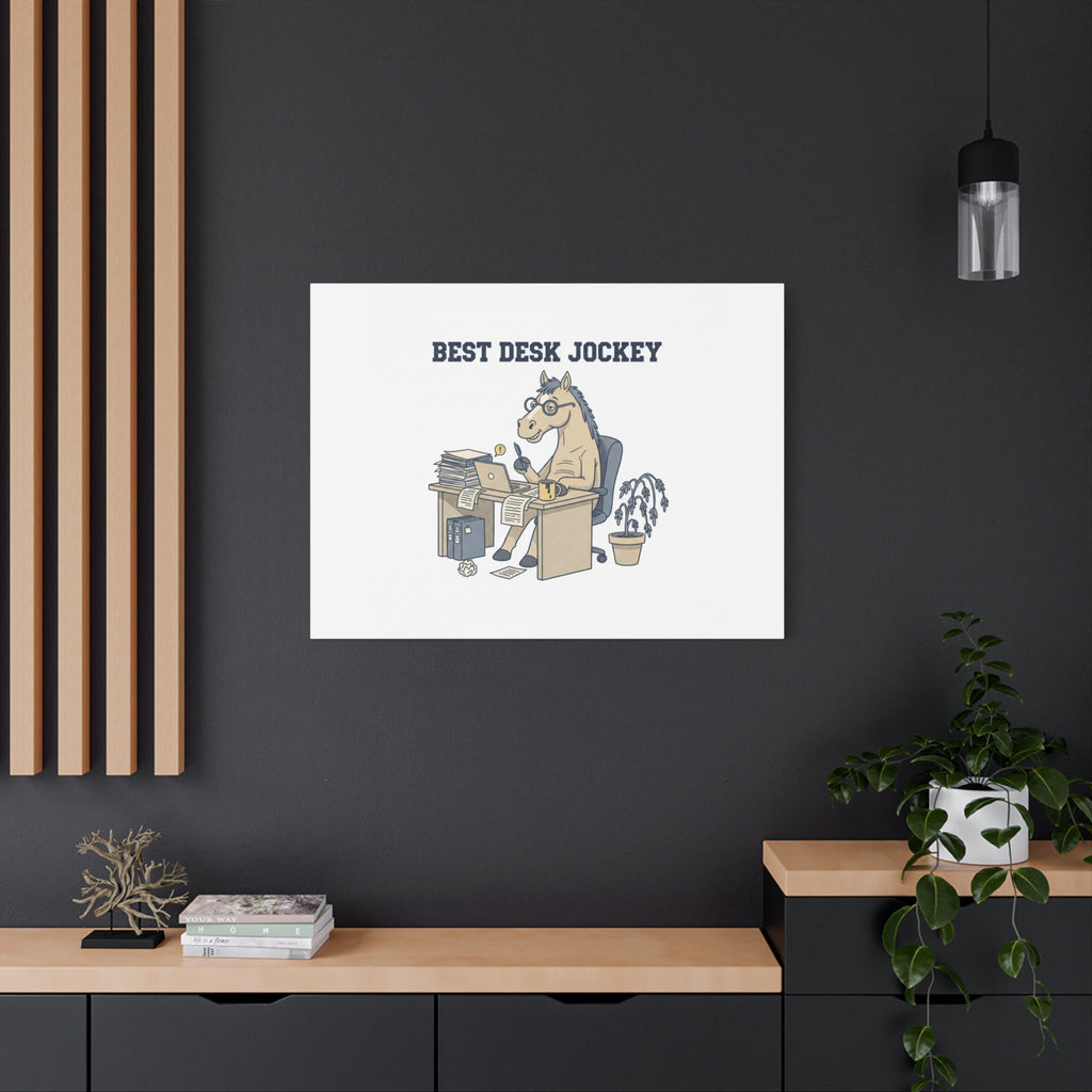 Best Desk Jockey Canvas, Workhorse Office Art | Corporate Burnout Parody
