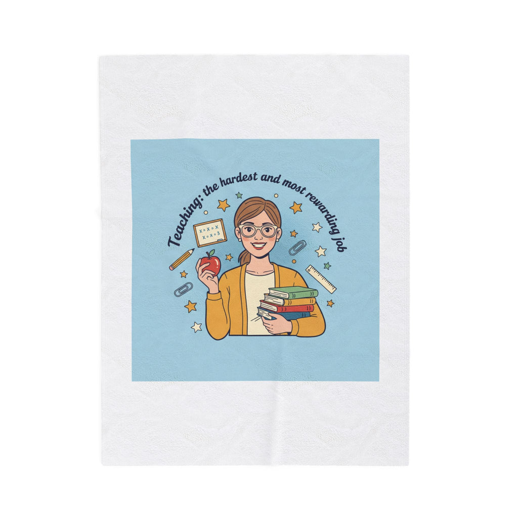 Teachers Life Velveteen Plush Blanket