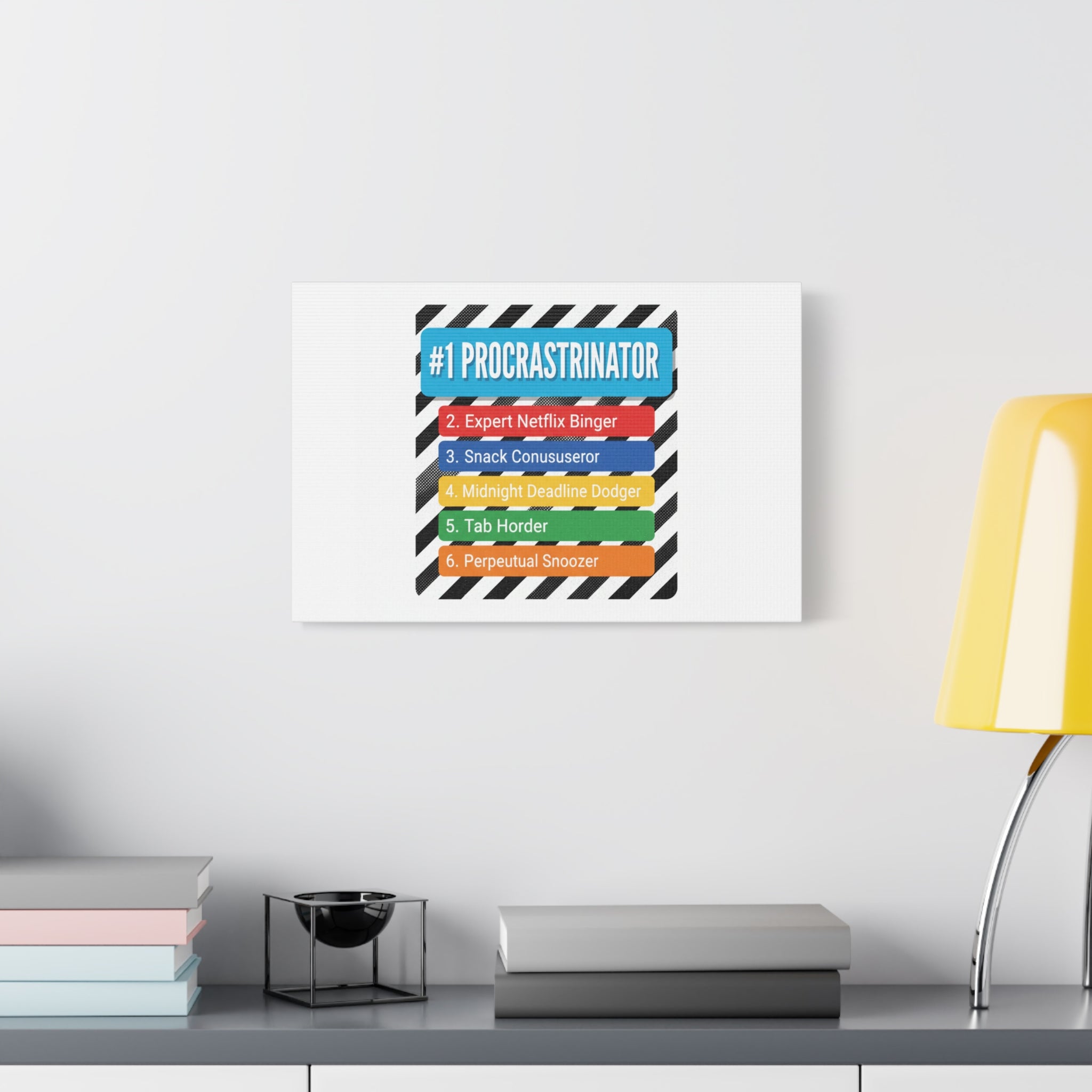 #1 Procrastinator Canvas, Rank-Style List Poster | Top-List Ranking Obsession