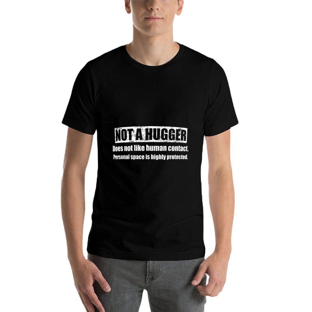 Not A Hugger Funny Im Not A Hugger Definition  Ribbed Collar T-Shirt