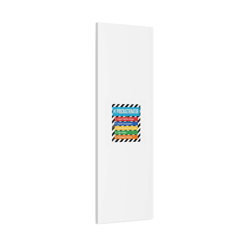 #1 Procrastinator Canvas, Rank-Style List Poster | Top-List Ranking Obsession