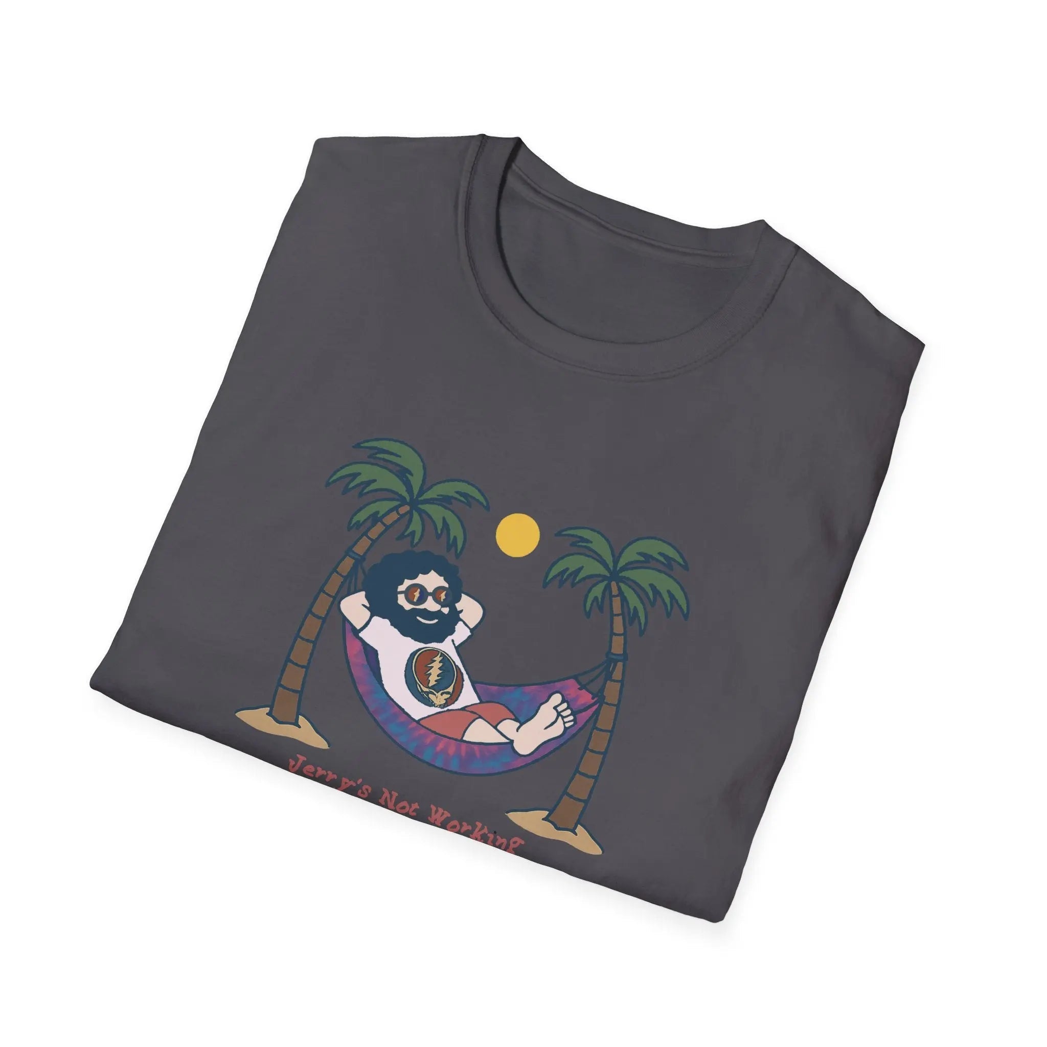 Grateful Dead - Life is dead.® Jerry's Not Working From Anywhere Grateful Dead T-Shirt
