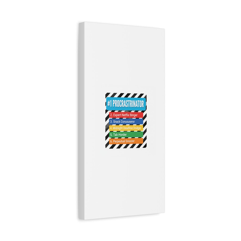 #1 Procrastinator Canvas, Rank-Style List Poster | Top-List Ranking Obsession