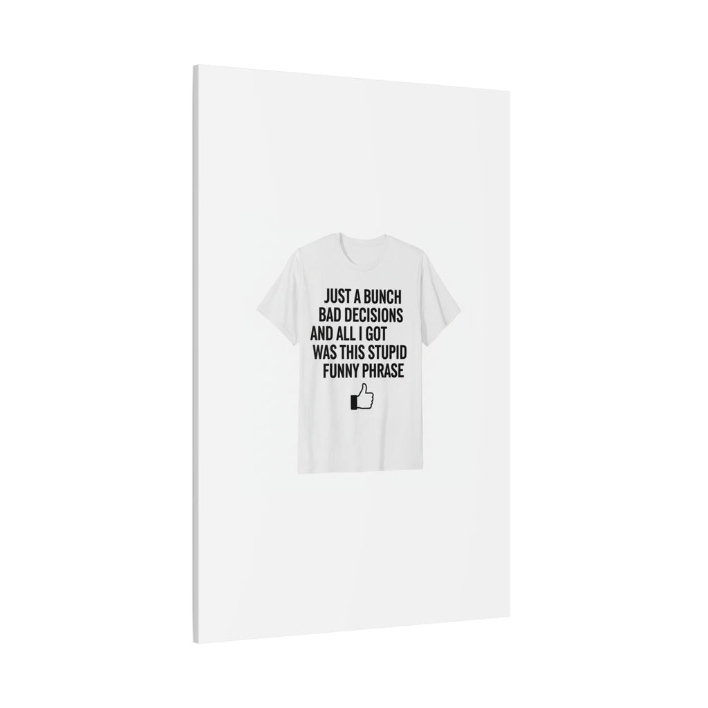 self-deprecating quote Canvas | sarcastic introvert wall art, anxiety humor