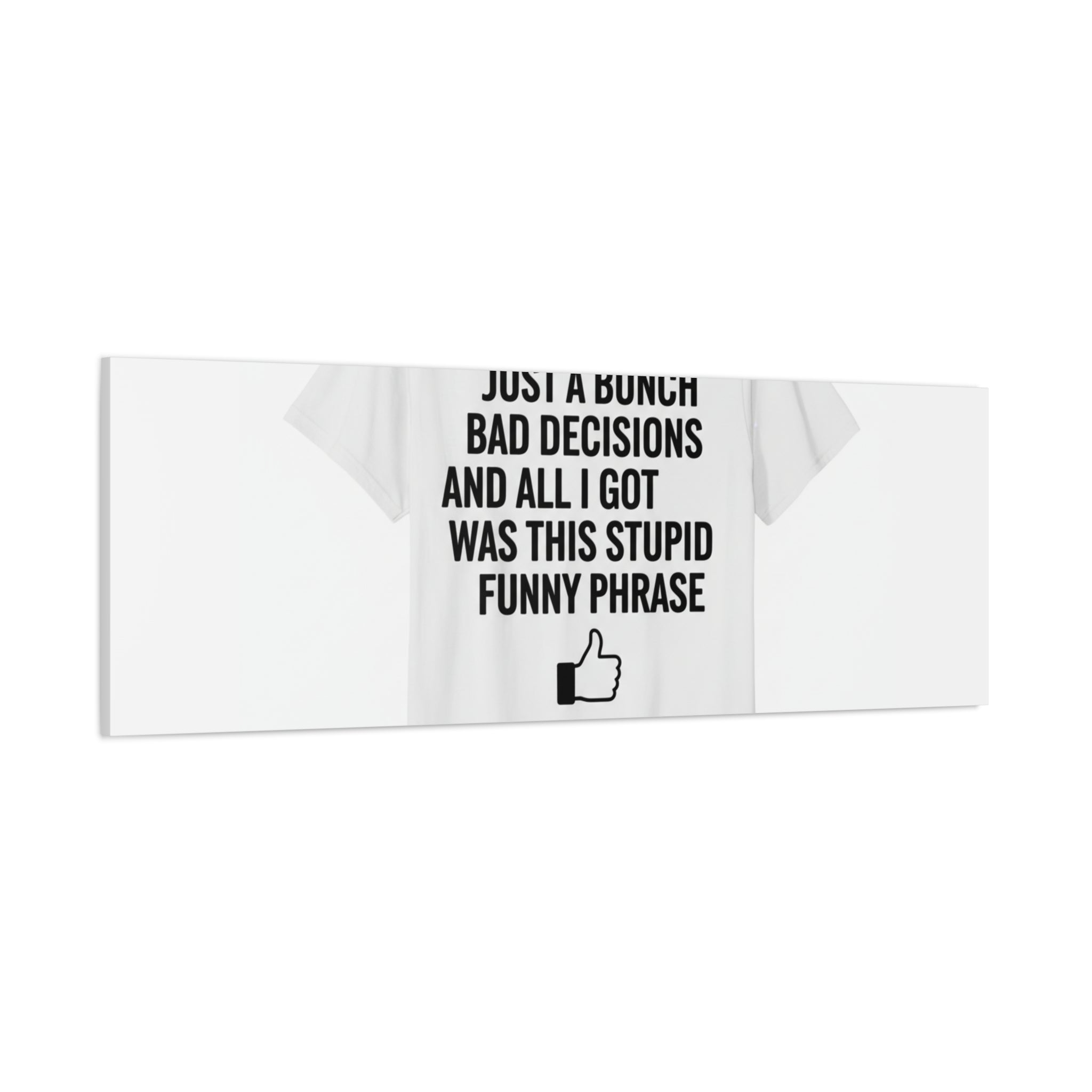 self-deprecating quote Canvas | sarcastic introvert wall art, anxiety humor