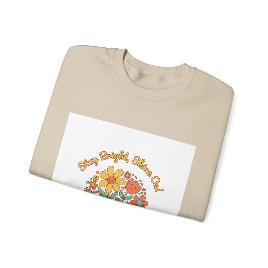 Stay Bright Stay Out Sweatshirt | Hopecore, Radical Optimism