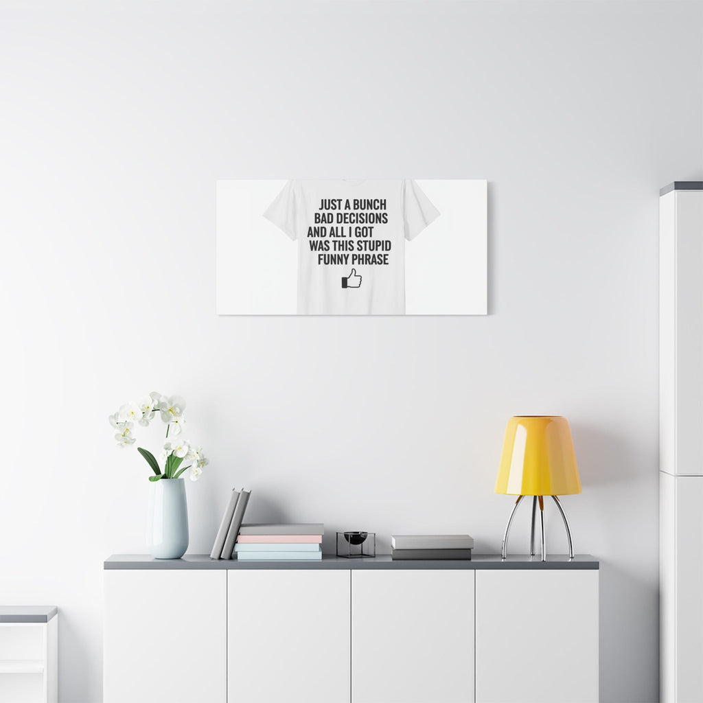 self-deprecating quote Canvas | sarcastic introvert wall art, anxiety humor