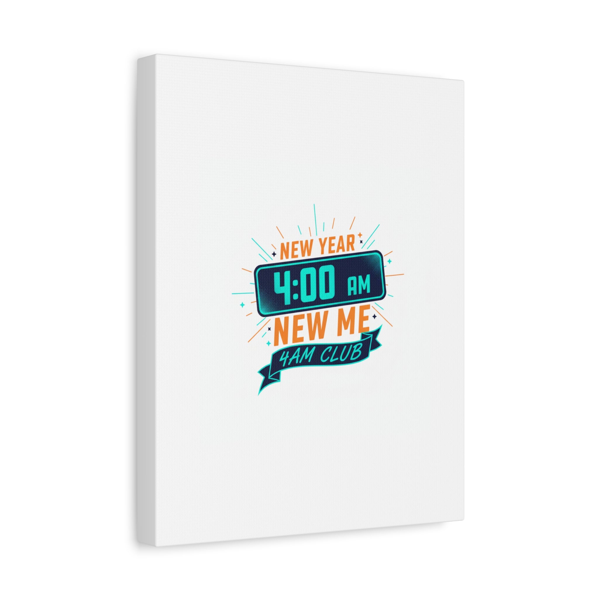 4AM Club New Year Graphic Canvas | Holiday Party Novelty, Festive New Year Decor