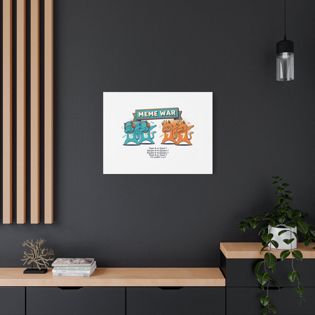 Meme War: Six vs. Seven Canvas Wall Art