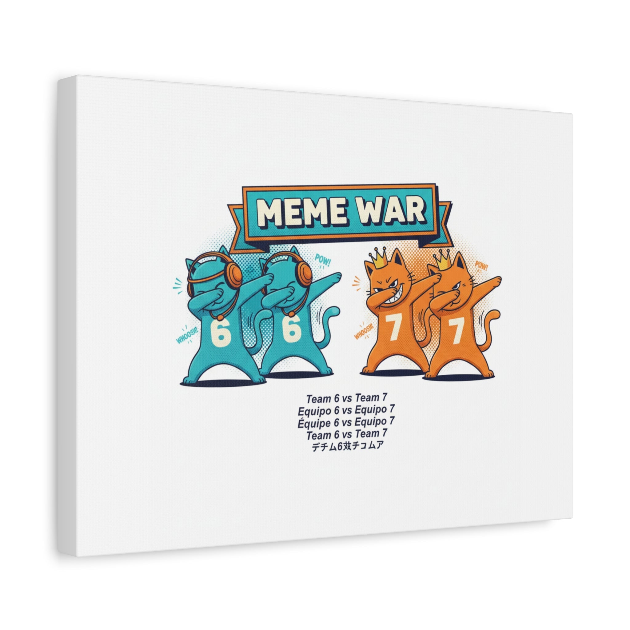 Meme War: Six vs. Seven Canvas Wall Art