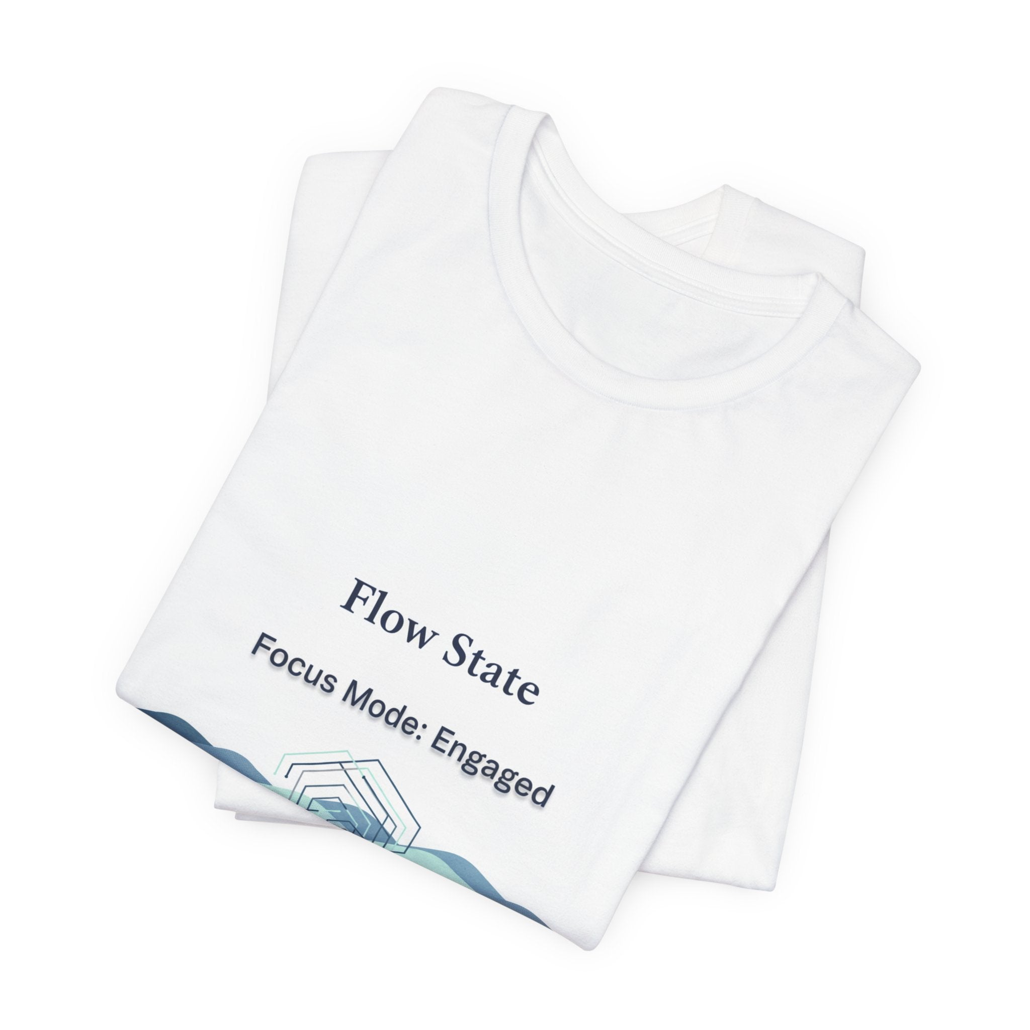 Flow State T-Shirt | Focus Mode Engaged Mindfulness Productivity Tee